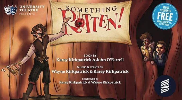 University Theatre presents: Something Rotten